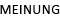 meinung